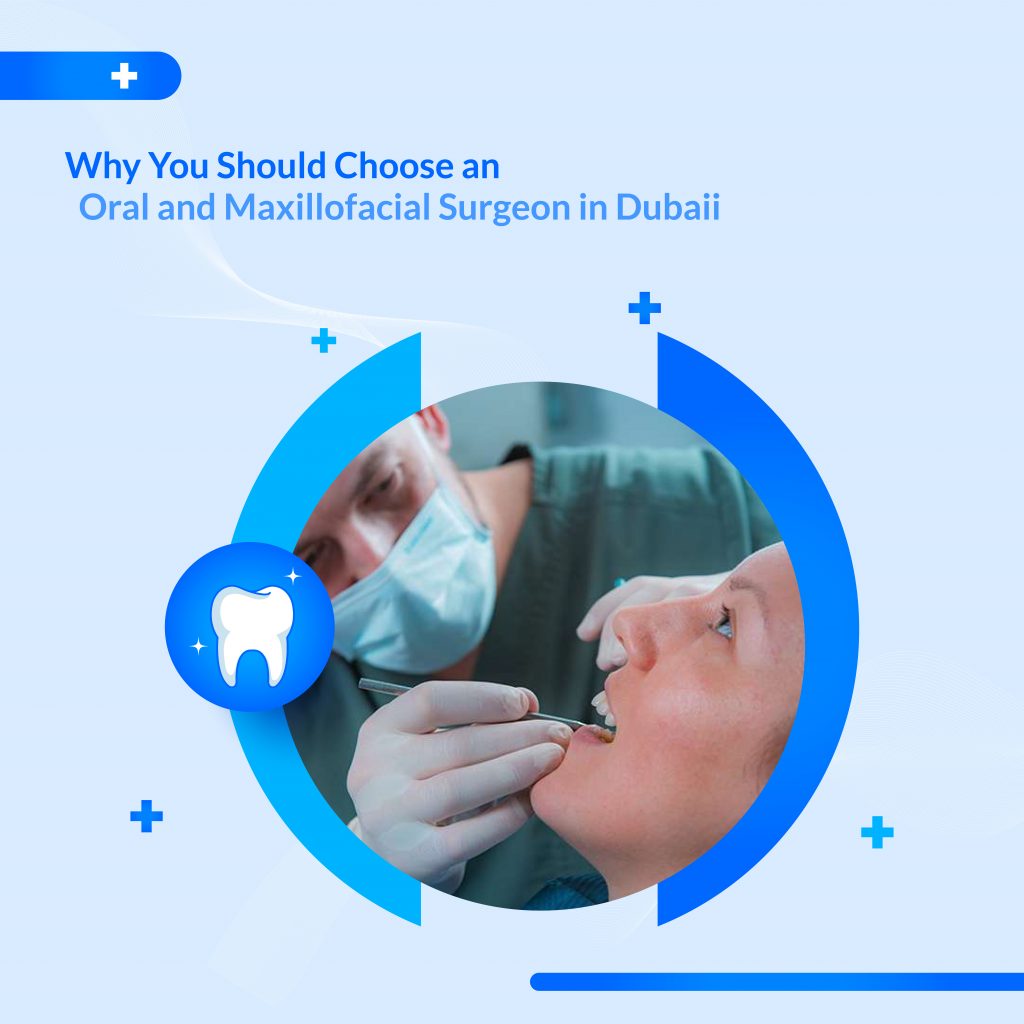 Oral and Maxillofacial in Dubai