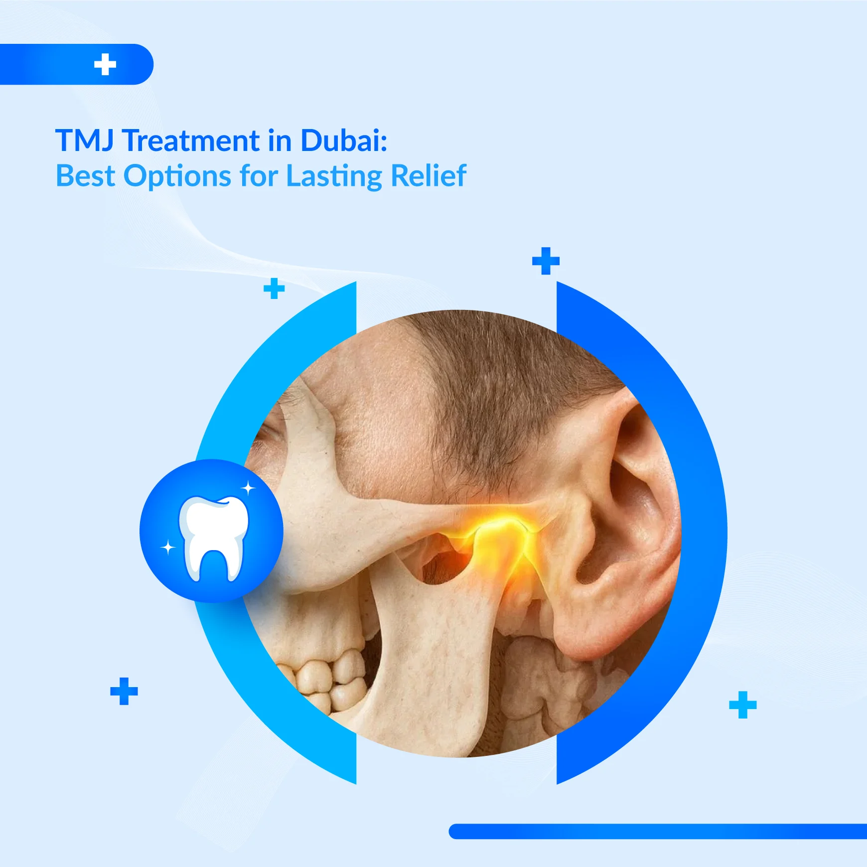 Effective TMJ Treatment in Dubai | Expert Jaw Pain Solutions