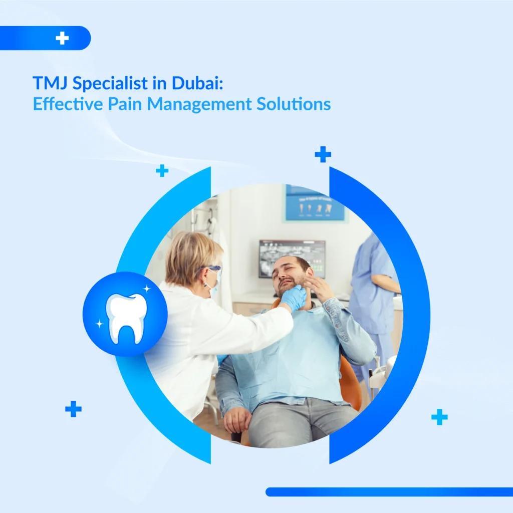 TMJ specialist in Dubai