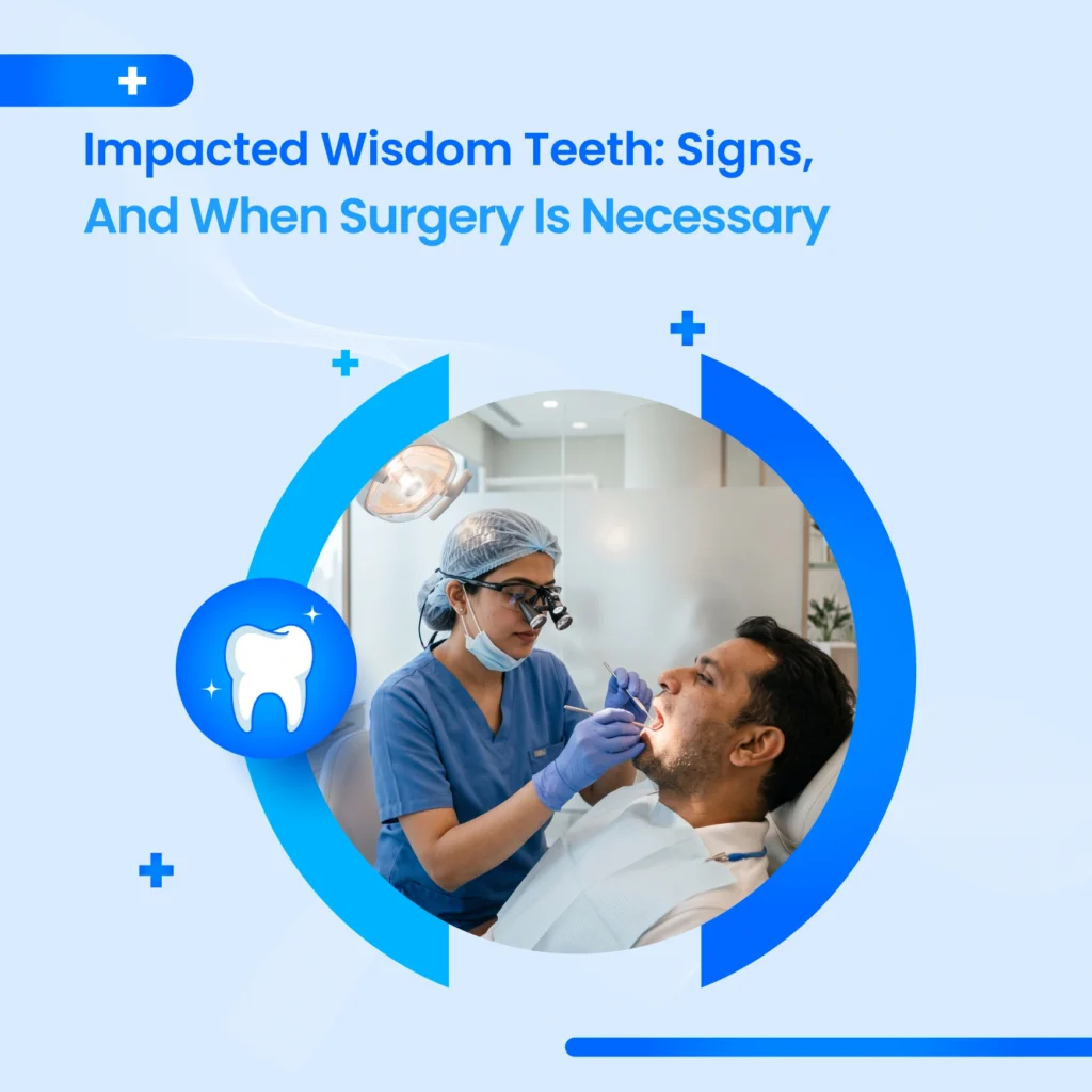 Impacted Wisdom Teeth Dubai